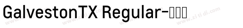 GalvestonTX Regular字体转换